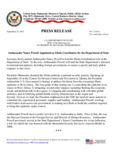 United States Diplomatic Mission to Nigeria, Public Affairs Section Plot 1075, Diplomatic Drive, Central Business District, Abuja Telephone: [removed]Website at http://nigeria.usembassy.gov September 25, 2014