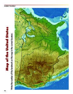 92  Write the number of the landmark on the map in the correct location. Map of the United States