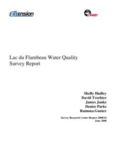 Lac du Flambeau Water Quality Survey Report Shelly Hadley David Trechter James Janke