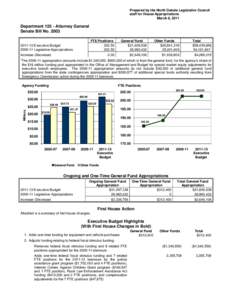 Prepared by the North Dakota Legislative Council staff for House Appropriations March 8, 2011 Department[removed]Attorney General Senate Bill No. 2003