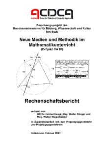 Forschungsprojekt des Bundesministeriums für Bildung, Wissenschaft und Kultur bm:bwk  Neue Medien und Methodik im