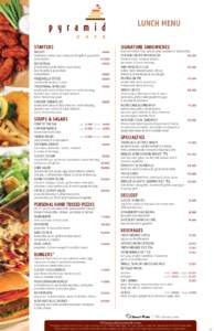 LUNCH MENU SIGNATURE SANDWICHES STARTERS Nachos