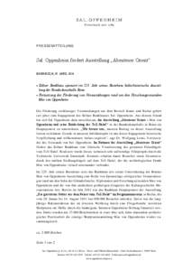 PR E S S E MIT T EI LU NG  Sal. Oppenheim fördert Ausstellung „Abenteuer Orient“ BONN/KÖLN, 29. APRIL[removed]Kölner Bankhaus sponsort im 225. Jahr seines Bestehens kulturhistorische Ausstellung der Bundeskunsthalle