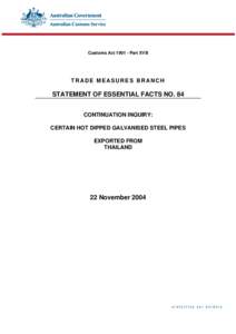 SEF 84 Continuation inquiry: certain hot dipped galvanised steel pipes exported from Thailand