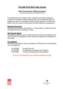 First aid / Emergency medical services / Scoutcraft / Self-care / ABC / Cardiopulmonary resuscitation / Medical emergency / Anaphylaxis / Emergency department / Medicine / Health / Emergency medicine