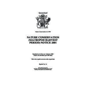 Queensland  Nature Conservation Act 1992 NATURE CONSERVATION (MACROPOD HARVEST