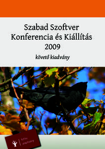 Szabad Szoftver Konferencia és Kiállítás 2009