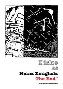 Heinz Emigholz The End* master of architecture