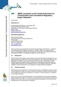 Comments Land Contamination Technical Services RIS  “Working together – healthy landscapes, viable communities” QMDC comments on the Technical Services for Contaminated Land Consultation Regulatory