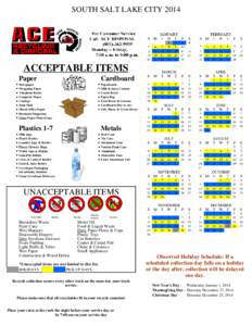 SOUTH SALT LAKE CITY[removed]ACCEPTABLE ITEMS Cardboard ● Paperboard ● Milk & Juice Cartons