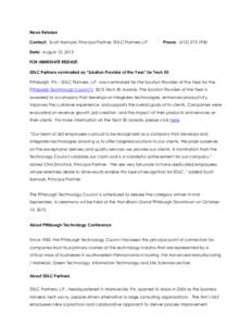 News Release Contact: Scott Barnyak, Principal Partner, SDLC Partners L.P. Phone: (Date: August 15, 2013