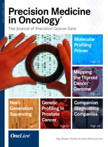 Volume 1, Number 1 • Precision Medicine in Oncology ®