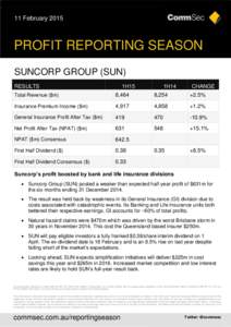 11 February[removed]PROFIT REPORTING SEASON SUNCORP GROUP (SUN) RESULTS