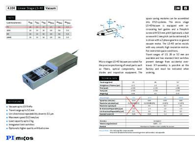 4.104 Linear Stage LS-40 Vacuum FACTS space saving modules can be assembled Fx(N)