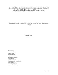 Report of the Commission on Financing and Delivery of Affordable Housing and Conservation Pursuant to Sec. E[removed]of No. 156 of the Acts of the 2009 Adj. Session (2010)
