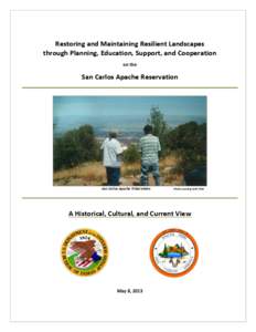 Restoring and Maintaining Resilient Landscapes through Planning, Education, Support, and Cooperation on the San Carlos Apache Reservation