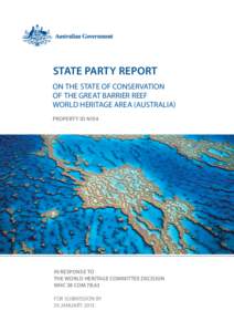 Physical geography / States and territories of Australia / Coral Sea / Coral reef / Barrier reef / Reef Check / Minister for Sustainability /  Environment /  Water /  Population and Communities / Great Barrier Reef / Geography of Australia / Australian National Heritage List