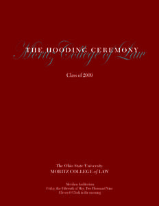 2009 Moritz College of Law Hooding Program