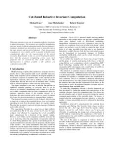 Cut-Based Inductive Invariant Computation Michael Case1,2 1 Alan Mishchenko1