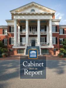 Cabinet Report 2015–16 From the Directors Dear Friend of the Miller Center:
