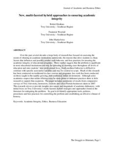 Journal of Academic and Business Ethics  New, multi-faceted hybrid approaches to ensuring academic integrity Robert Kitahara Troy University – Southeast Region