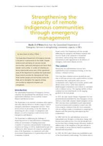 The Australian Journal of Emergency Management, Vol. 18 No. 2, May[removed]Strengthening the capacity of remote Indigenous communities through emergency