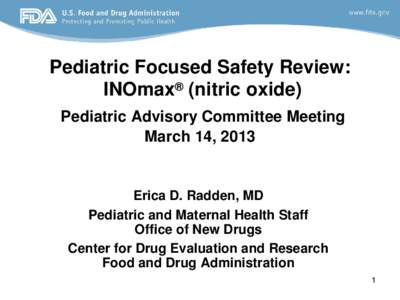 Pediatric Focused Safety Review: INOmax