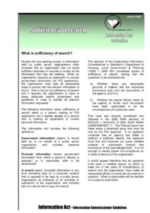 January 2009   Freedom of Information ▪ Privacy  What is sufficiency of search?  People who are seeking access to information 