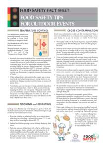 FOOD SAFETY FACT SHEET  FOOD SAFETY TIPS FOR OUTDOOR EVENTS TEMPERATURE CONTROL THE TEMPERATURE DANGER ZONE FOR FOOD