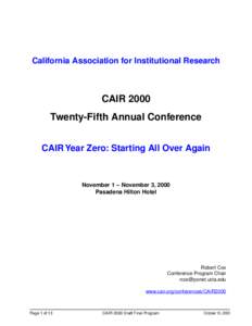 University of California / Association of American Universities / Higher education / Education / Institutional research / California State University / California Master Plan for Higher Education / Higher Education Research Institute / Student affairs / Association of Public and Land-Grant Universities / American Association of State Colleges and Universities / California