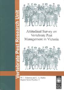 ATTITUDINAL SURVEY ON VERTEBRATE PEST MANAGEMENT IN VICTORIA Report Series Number