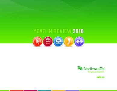 Northwestel / Bell Canada / Cambridge Bay / Norman Wells / Piers McDonald / Whitehorse /  Yukon / High Level /  Alberta / Yellowknife / Dawson City / Provinces and territories of Canada / Northwest Territories / Canada