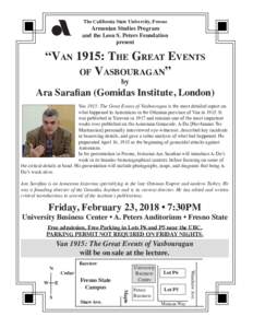 The California State University, Fresno  Armenian Studies Program and the Leon S. Peters Foundation present