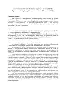 Concours de recrutement des élèves-ingénieurs civils de l’ENSG Epreuve orale de géographie pour les candidats BL (sessionFormat de l’épreuve Pour la session 2015 expérimentale du recrutement d’élèves