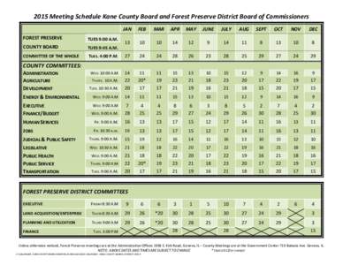 2015 Meeting Schedule Kane County Board and Forest Preserve District Board of Commissioners JAN FEB  MAR