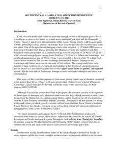 1 SOUTHCENTRAL ALASKA COLD ADVECTION WIND EVENT: MARCH 11-15, 2003 John Papineau, Shaun Baines, Carven Scott [figures are at the end of paper]