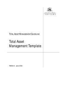TOTAL ASSET MANAGEMENT GUIDELINE  Total Asset Management Template  TAM06-6 June 2006