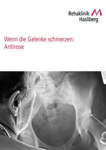 Wenn die Gelenke schmerzen: Arthrose Zentrum für Rehabilitation und Erholung  Arthrose ist eine aufgrund der immer älter werdenden Bevölkerung zunehmende