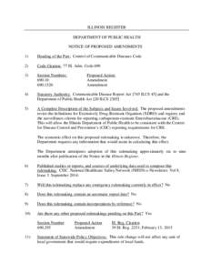 ILLINOIS REGISTER DEPARTMENT OF PUBLIC HEALTH NOTICE OF PROPOSED AMENDMENTS 1)  Heading of the Part: Control of Communicable Diseases Code