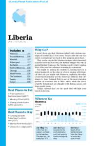 ©Lonely Planet Publications Pty Ltd  Liberia % 231 / POP 4.1 MILLION  Why Go?