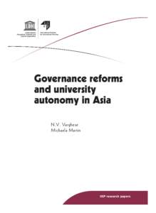 Governance reforms and university autonomy in Asia; IIEP research papers; 2013