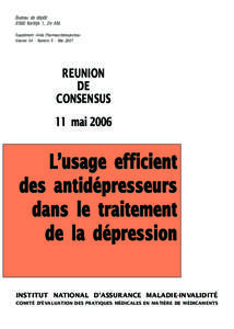 Réunions de consensus - L’usage efficient des antidépresseurs dans le traitement de la dépression