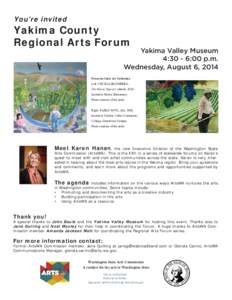 You’re invited  Yakima County Regional Arts Forum  Yakima Valley Museum