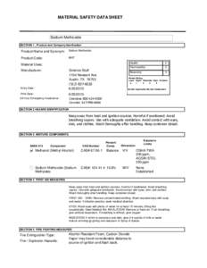 MATERIAL SAFETY DATA SHEET  Sodium Methoxide SECTION 1 . Product and Company Idenfication  Product Name and Synonym: