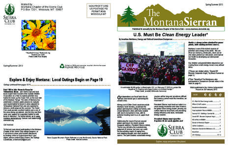 Mailed by Montana Chapter of the Sierra Club PO Box 7201, Missoula, MT[removed]Spring/Summer 2013