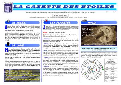 L A G A Z E T T E D E S E T O IL E S www.reims.fr Bulletin mensuel gratuit d’informations astronomiques édité par le Planétarium de la Ville de Reims.  ISSN 2117-699X