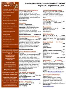 CANNON BEACH CHAMBER WEEKLY NEWS August 29 - September 4, 2014 ANNUAL SUPPORTERS  Arch Cape Inn & Retreat  Martin Hospitality  Pacific Power