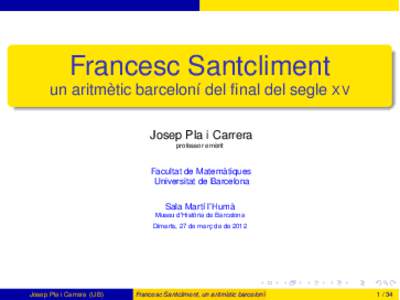 Francesc Santcliment  ` barcelon´ı del final del segle XV