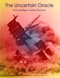 In an article about Intelligence and Military History, Keith Jeffery reflects that because of the lack of a historical record about MI operations, we usually know more about intelligence failures than successes.