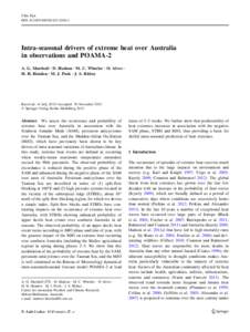 Clim Dyn DOI[removed]s00382[removed]Intra-seasonal drivers of extreme heat over Australia in observations and POAMA-2 A. G. Marshall • D. Hudson • M. C. Wheeler • O. Alves